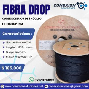 Fibra Drop FTTH 1 Núcleo G657A1 de 1000 metros