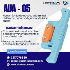 Herramienta de Acceso AUA-05 para Tubo Loose